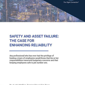 Safety and Asset Failure: The Case for Enhancing Reliability